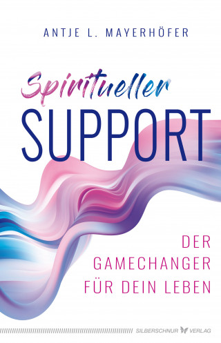 Antje L. Mayerhöfer.: Spiritueller Support