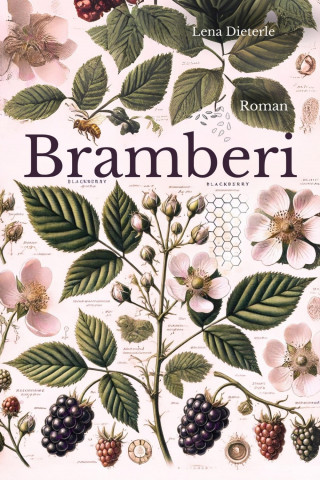 Lena Dieterle: Bramberi
