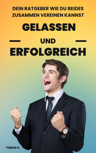 Tobias Hopfmüller: Gelassen und Erfolgreich
