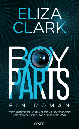 Eliza Clark: Boy Parts - Ein Roman