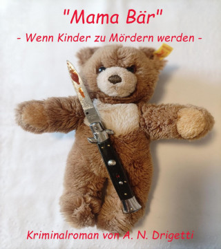 A. N. Drigetti: "Mama Bär"