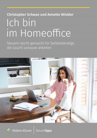 Annette Winkler, Christopher Schwan: Ich bin im Homeoffice
