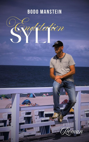 Bodo Manstein: Endstation Sylt