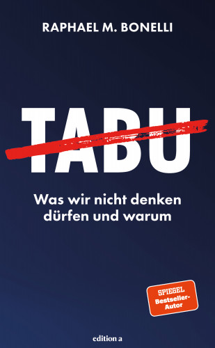 Raphael M. Bonelli: Tabu