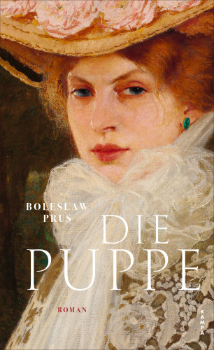 Bolesław Prus: Die Puppe