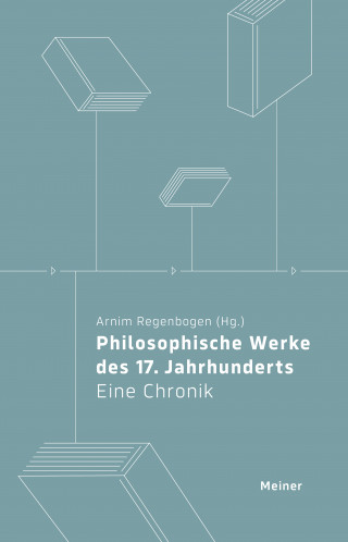 Philosophische Werke des 17. Jahrhunderts