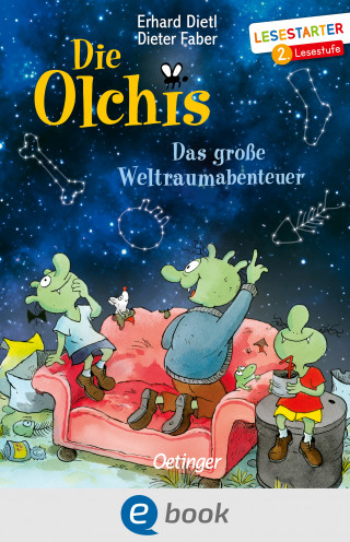 Erhard Dietl, Dieter Faber: Die Olchis. Das große Weltraum-Abenteuer