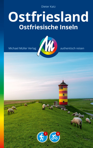 Dieter Katz: MICHAEL MÜLLER REISEFÜHRER Ostfriesland & Ostfriesische Inseln