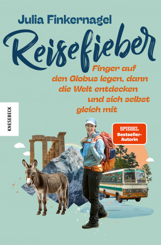 Julia Finkernagel: Reisefieber