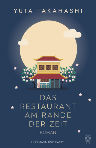 Yuta Takahashi: Das Restaurant am Rande der Zeit