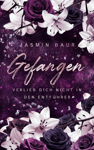 Jasmin Baur: Gefangen