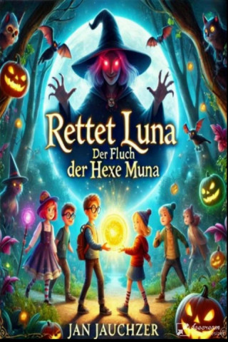 Jan Jauchzer: Rettet Luna