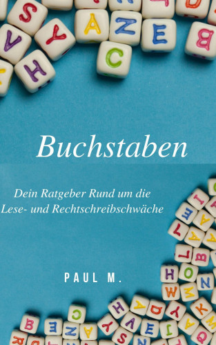 Paul M.: Buchstaben