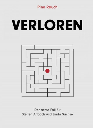 Pino Rauch: Verloren