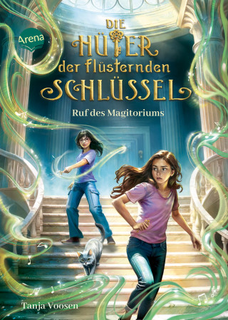 Tanja Voosen: Die Hüter der flüsternden Schlüssel (2). Ruf des Magitoriums