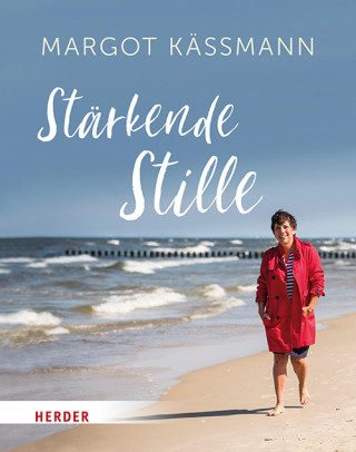 Margot Käßmann: Stärkende Stille
