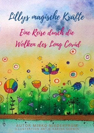 Mirko Niederprüm: Lillys magische Kräfte