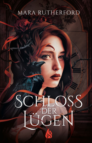 Mara Rutherford: Schloss der Lügen