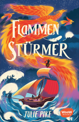 Julie Pike: Flammenstürmer