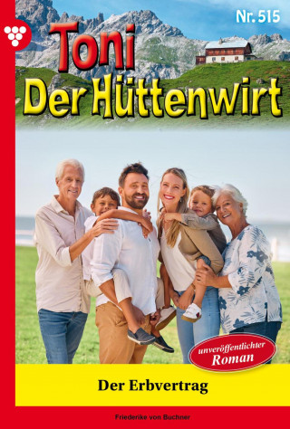 Friederike von Buchner: Der Erbvertrag