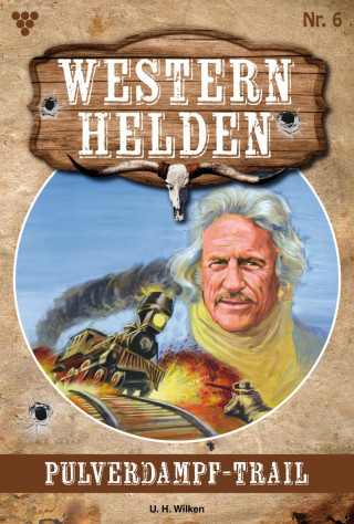 U.H. Wilken: Pulverdampf-Trail