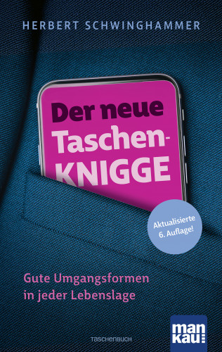Herbert Schwinghammer: Der neue Taschen-Knigge