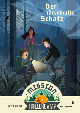 Lena Hach: Mission Hollercamp Band 3 - Der rätselhafte Schatz