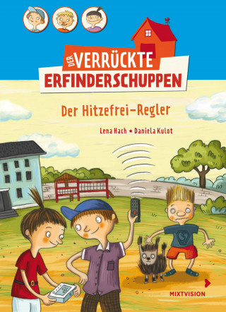 Lena Hach: Der verrückte Erfinderschuppen