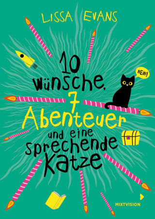 Lissa Evans: Zehn Wünsche, sieben Abenteuer und eine sprechende Katze