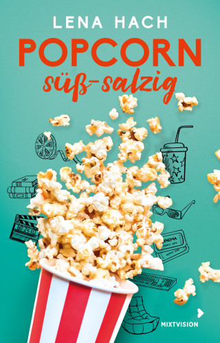 Lena Hach: Popcorn süß-salzig