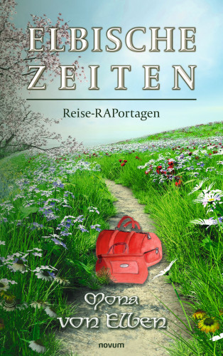 Mona von Elben: Elbische Zeiten