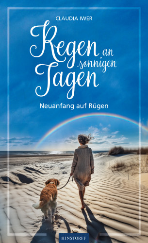 Claudia Iwer: Regen an sonnigen Tagen