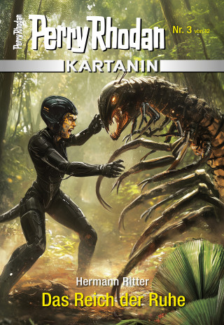 Hermann Ritter: Kartanin 3: Das Reich der Ruhe