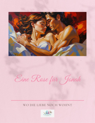 Emily Spring: Eine Rosé für Jonah