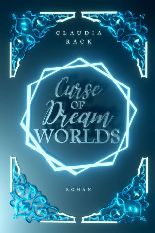 Claudia Rack: Curse of Dream Worlds