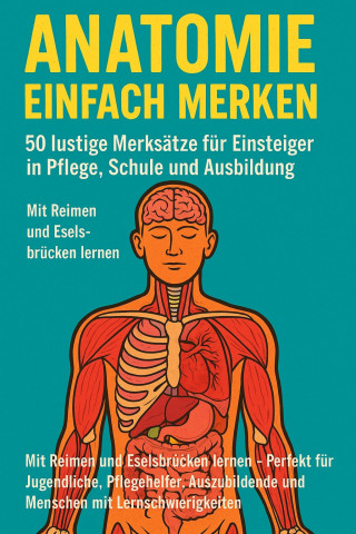Marcus PC Petersen - Clausen: Anatomie einfach merken