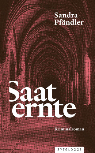 Sandra Pfändler: Saaternte