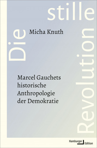 Micha Knuth: Die stille Revolution