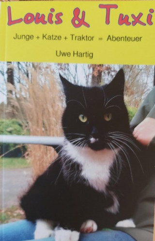 Uwe Hartig: Louis & Tuxi