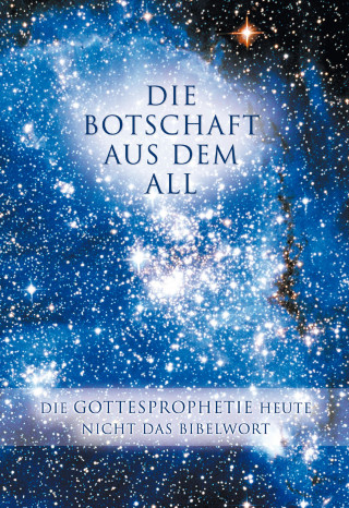 Gabriele: Die Botschaft aus dem All - Band 2