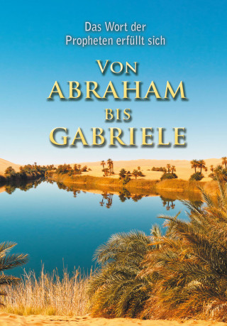 Martin Kübli: VON ABRAHAM BIS GABRIELE