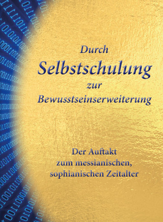 Gert Hetzel: Durch Selbstschulung zur Bewusstseinserweiterung