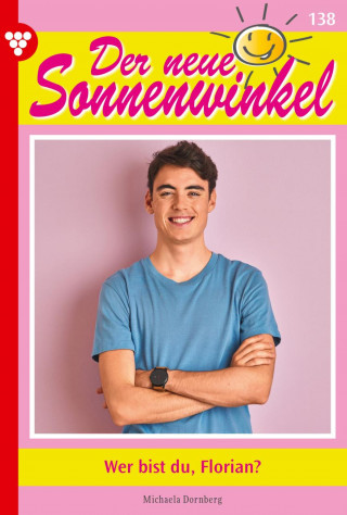Michaela Dornberg: Wer bist du, Florian?