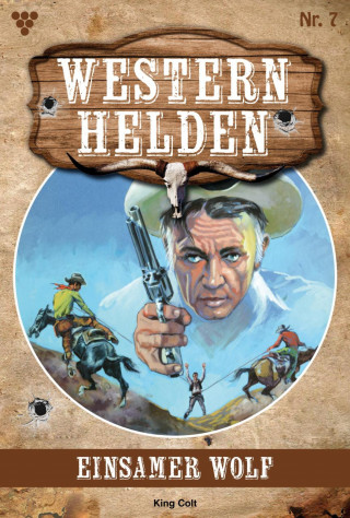 King Colt: Einsamer Wolf