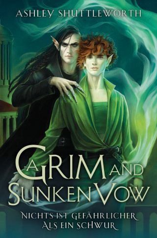 Ashley Shuttleworth: A Grim and Sunken Vow – Nichts ist gefährlicher als ein Schwur (Hollow Star Saga 3)