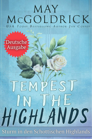 May McGoldrick, Jan Coffey: STURM IN DEN SCHOTTISCHEN HIGHLANDS