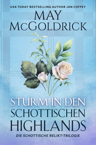 May McGoldrick, Jan Coffey: Sturm in den Schottischen Highlands