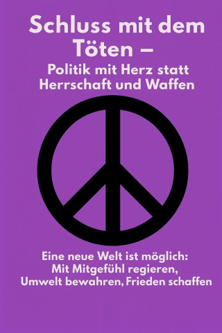 Marcus PC Petersen - Clausen: Schluss mit dem Töten