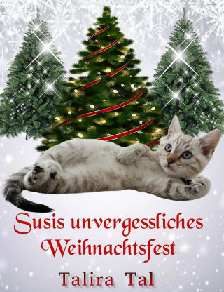 Talira Tal: Eine Weihnachtsgeschichte