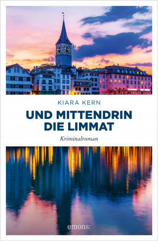 Kiara Kern: Und mittendrin die Limmat